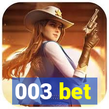 003 bet